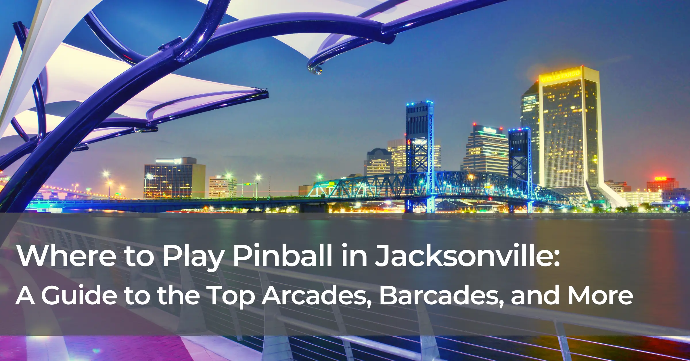 Where to Play Pinball in Jacksonville A Guide to the Top Arcades and